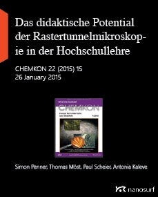 Das didaktische Potential der Rastertunnelmikroskopie in der Hochschullehre